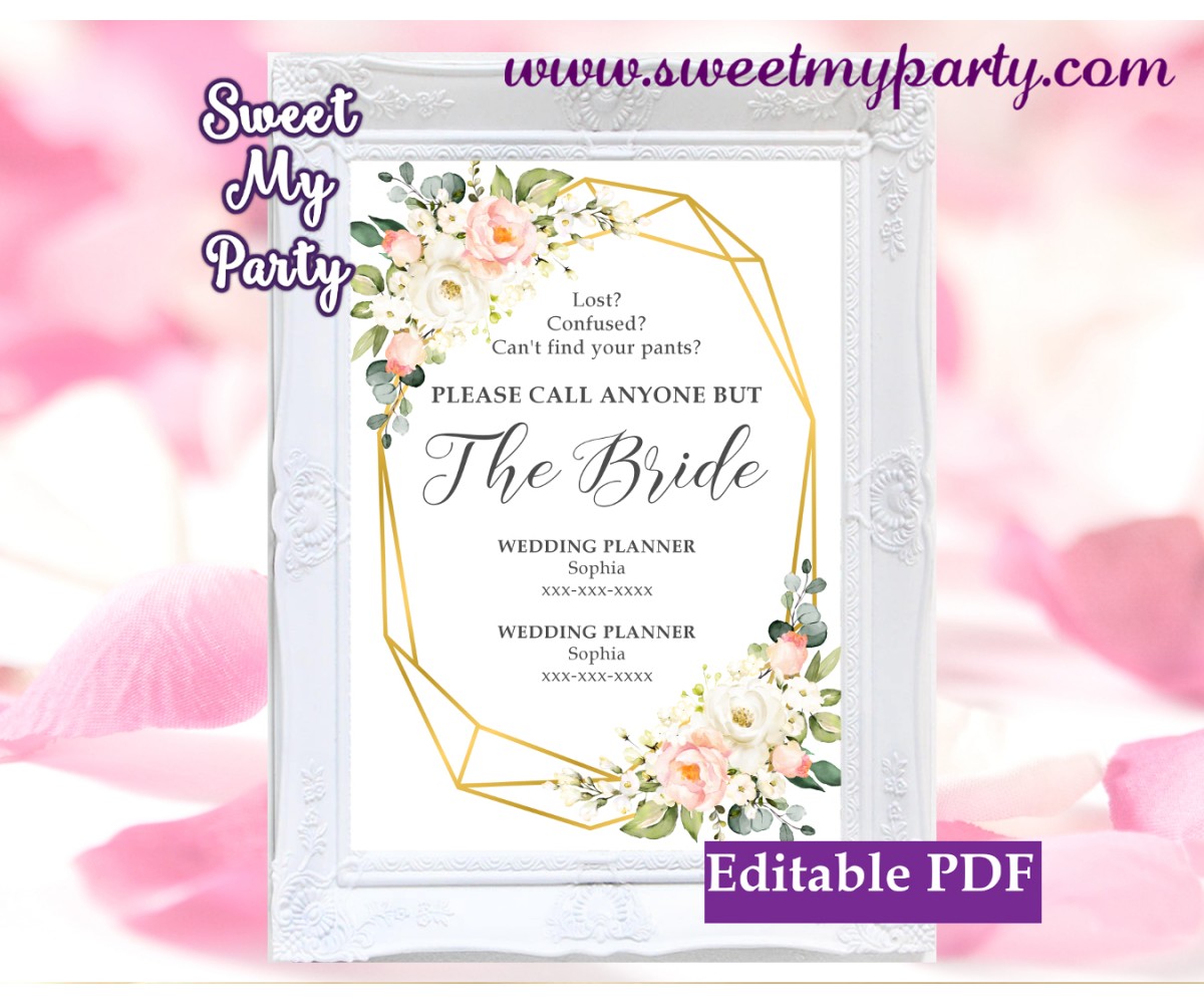 Geometric Call anyone but the Bride sign template, Floral Call anyone but the Bride sign template, (128)